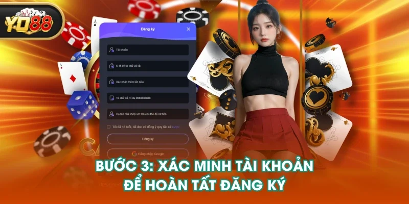 Bước 3: Xác minh tài khoản để hoàn tất đăng ký