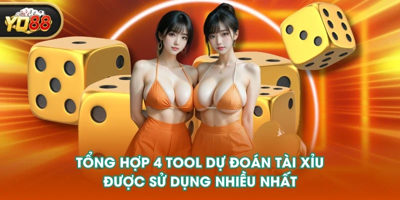 Tổng hợp 4 tool dự đoán tài xỉu được sử dụng nhiều nhất